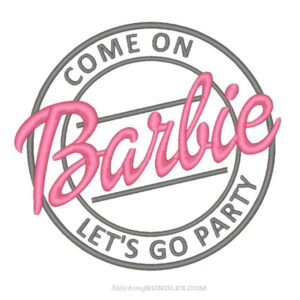 come on barbie