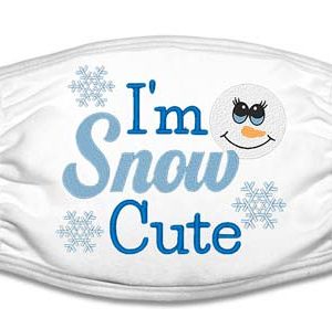 10 I'm Snow Cute Embroidery mask