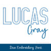 Duo Embroidery Font Lucas Gray