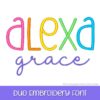Alexa Grace Duo Font Embroidery