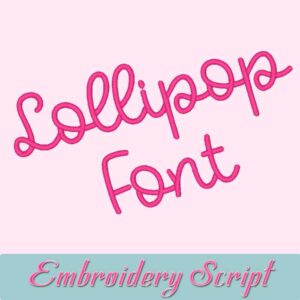 Lollipop Embroidery Font
